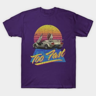 Too Fast 1988 T-Shirt